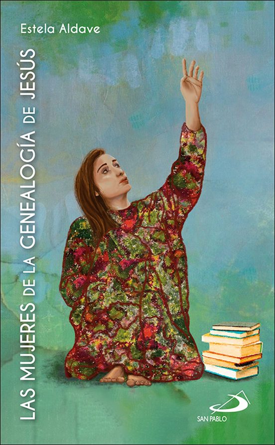 Las Mujeres De La Genealogía De Jesús