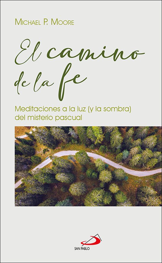 El Camino De La Fe