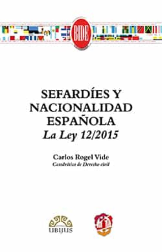Sefardies Y Nacionalidad Española La Ley 12/2015