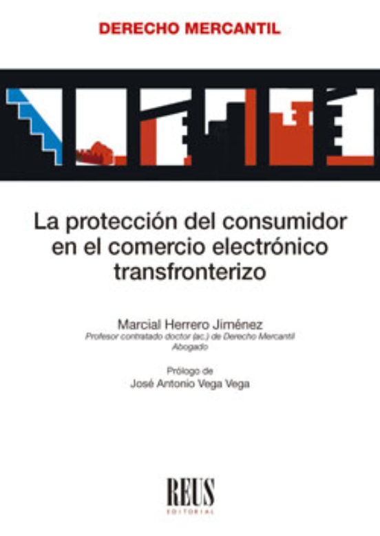 Protección Del Consumidor En El Comercio Electrónico Transfronterizo