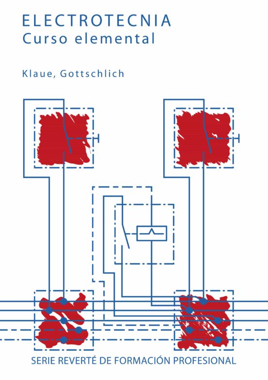 Electrotecnica. Curso Elemental