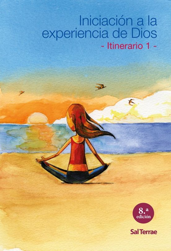 Iniciación a la Experiencia de Dios - Itinerario 1