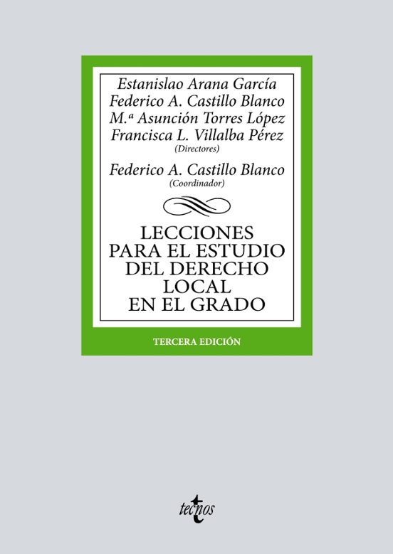 Lecciones Para El Estudio Del Derecho Local En El Grado
