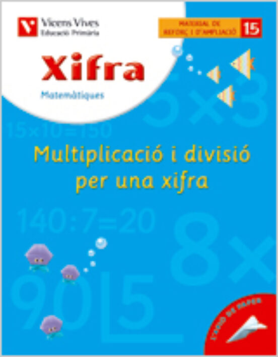 Xifra Multiplicació I Divisió Per Una Xifra: Primaria 3º