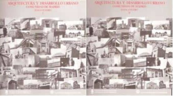 Arquitectura Y Desarrollo Urbano: Comunidad De Madrid
