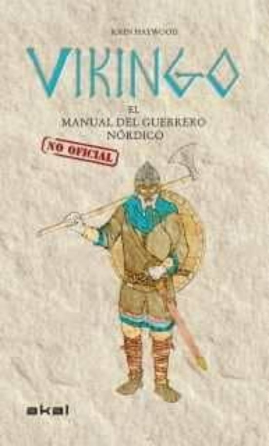 vikingo: el manual del guerrero nordico