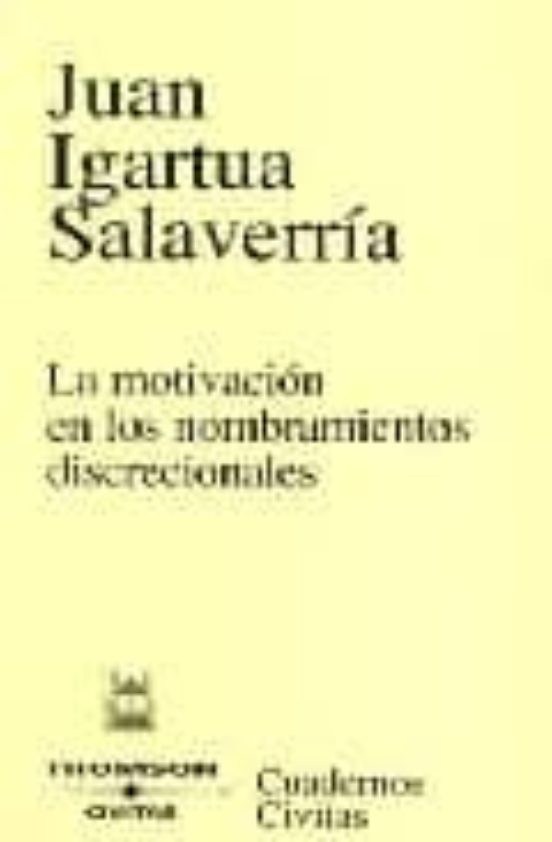 Motivacion En Nombramientos Discrecionales