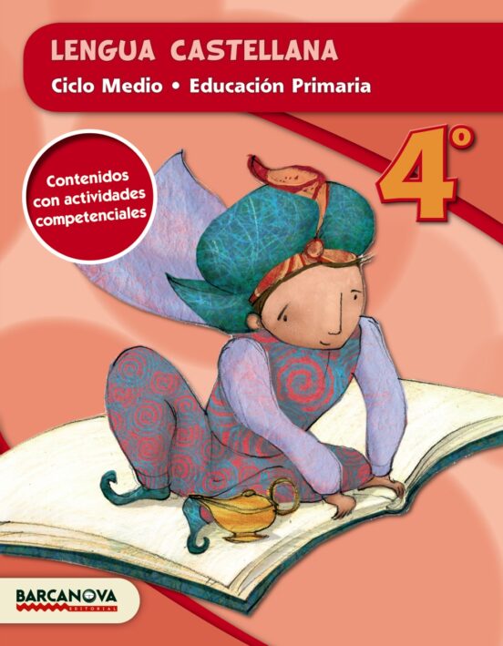 Lengua Castellana Cm 4º Educacion Primaria Catalunya / Illes Balears