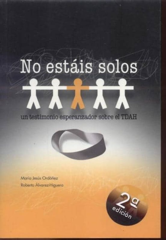 No Estais Solos: Un Testimonio Esperanzador Sobre El Tdah
