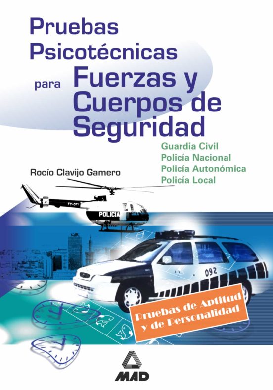 Pruebas Psicotecnicas Para Fuerzas Y Cuerpos De Seguridad: Guardi A Ci