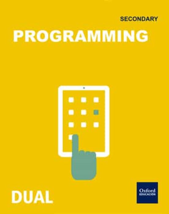 Inicia Dual Technology 1º Eso. Programming: Games And Apps
