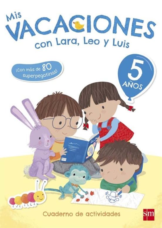 Mis Vacaciones Con Lara Leo Y Luis 5 Años