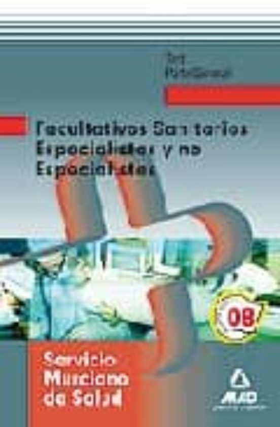 Facultativos Especialistas Sanitarios Y No Especialistas Del Serv Icio