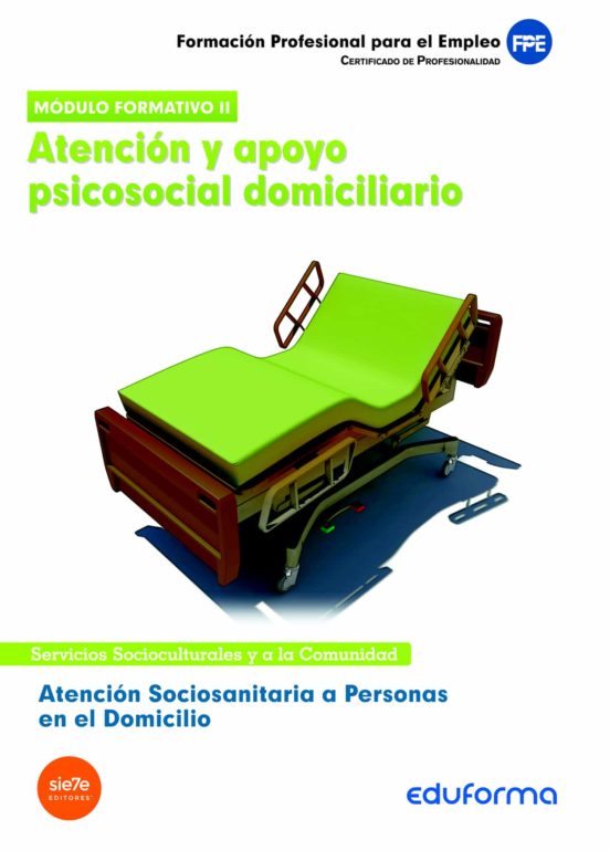Atencion Sociosanitaria A Personas En El Domicilio. Atencion Y Ap Oyo