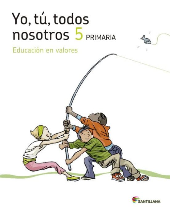 Yo Tu Todos Nosotros Saber 5º Primaria Ed 2013 Cast