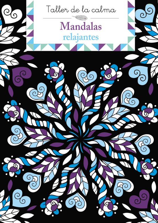 Taller De La Calma. Mandalas Relajantes