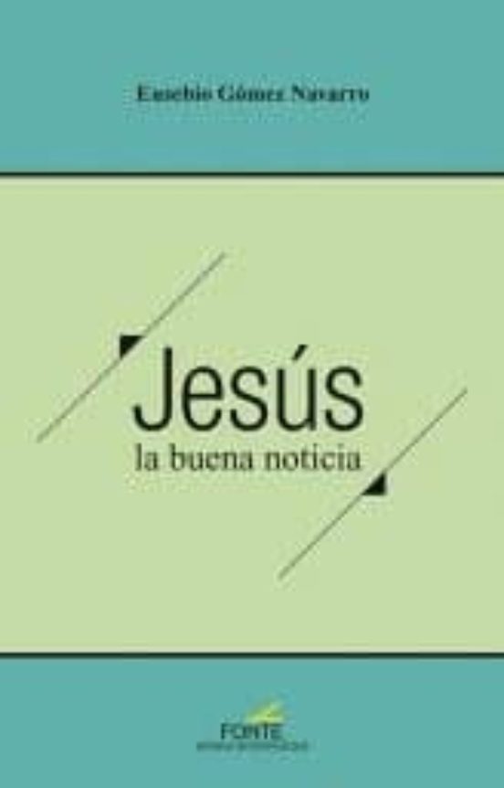 Jesus La Buena Noticia