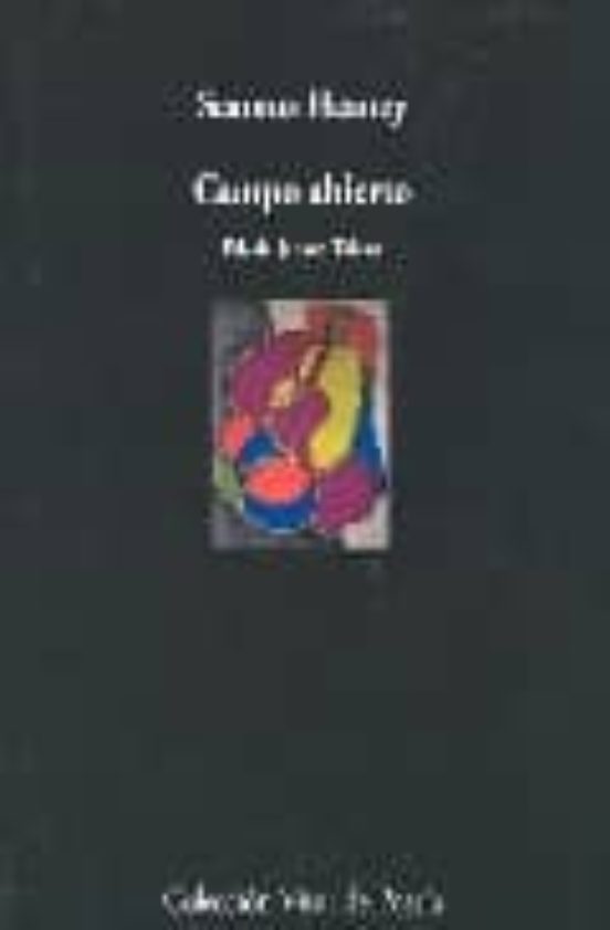 Campo Abierto: Antologia Poetica = Opened Ground