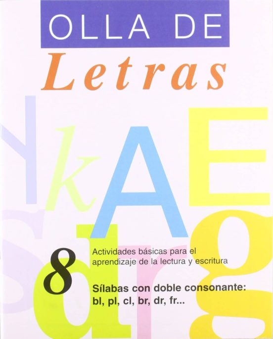 Olla De Letras Nº 8. Sílabas Con Doble Consonante: Bl Pl Cl Br