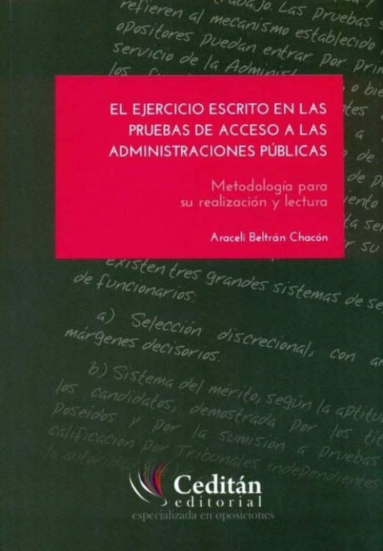 El Ejercicio Escrito en las Pruebas de Acceso a las Administracio Nes