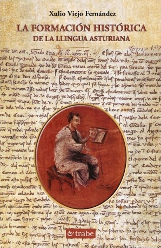 La Formación Histórica De La Llingua Asturiana