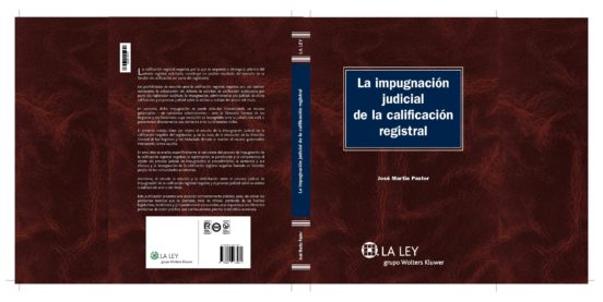 La Impugnación Judicial De La Calificación Registral