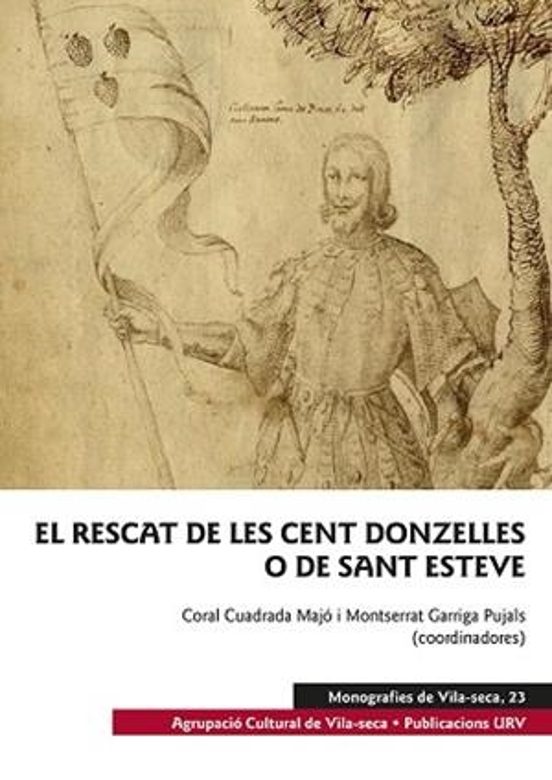 El Rescat De Les Cent Donzelles O De Sant Esteve