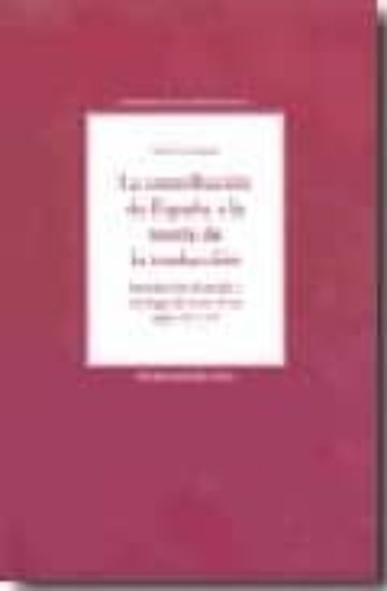 La Contribucion De España A La Teoria De La Traduccion: Introducc Ion