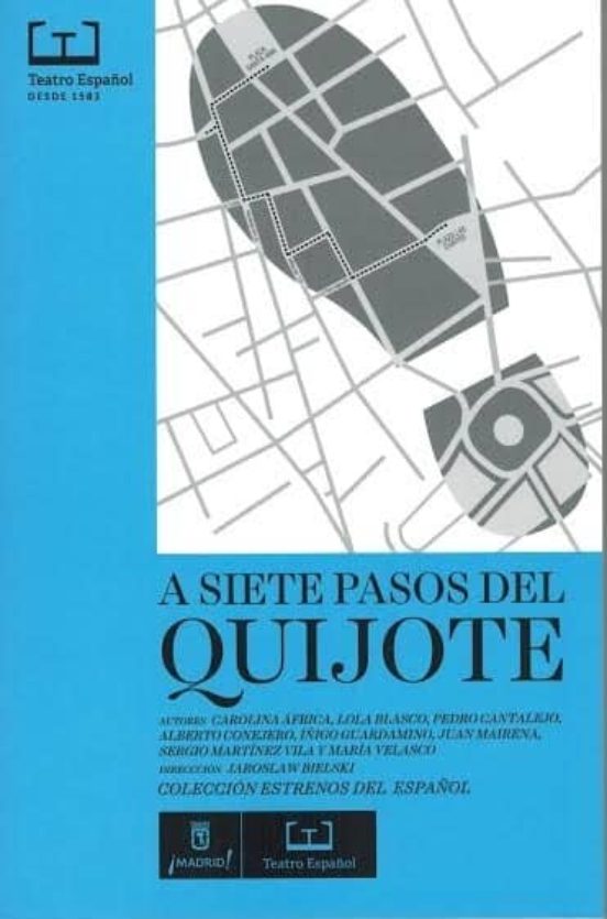 A Siete Pasos Del Quijote