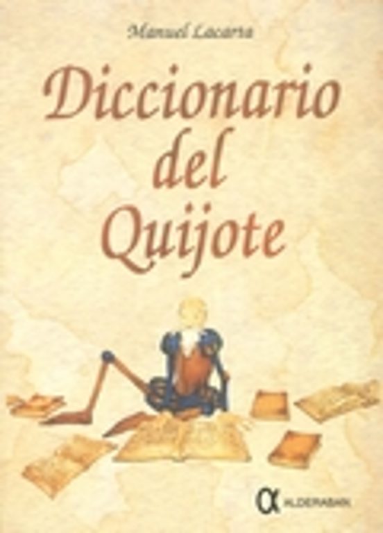 Diccionario Del Quijote