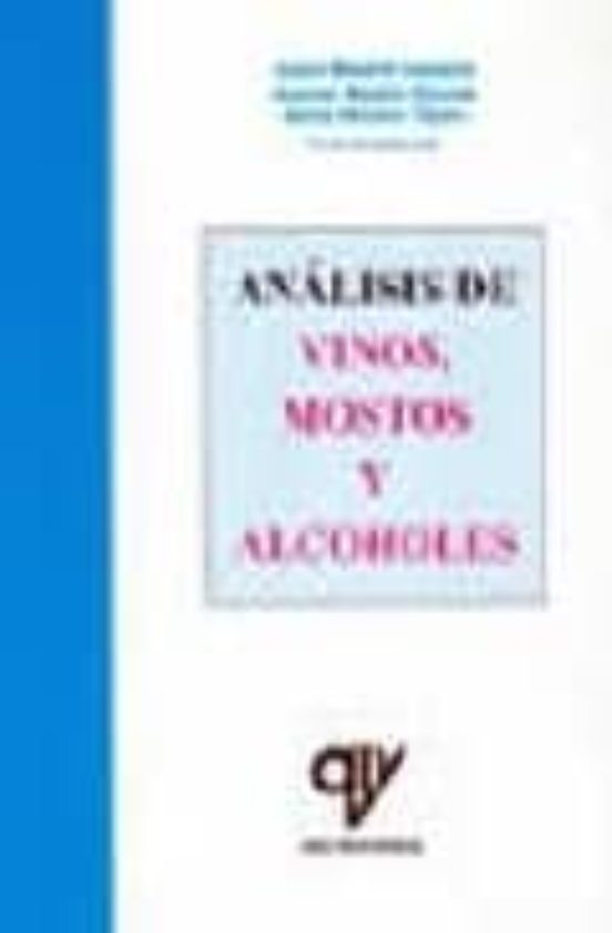 Analisis De Vinos Mostos Y Alcoholes