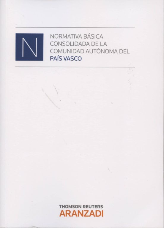 Normativa Básica Consolidada De La Comunidad Autónoma Del País Va Sco