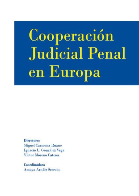 Cooperación Judicial Penal En Europa