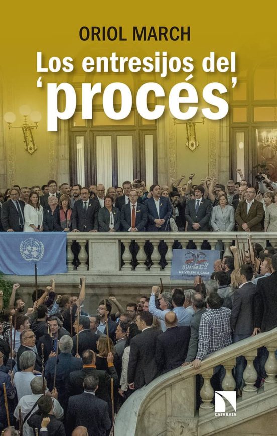 Los Entresijos Del Procés