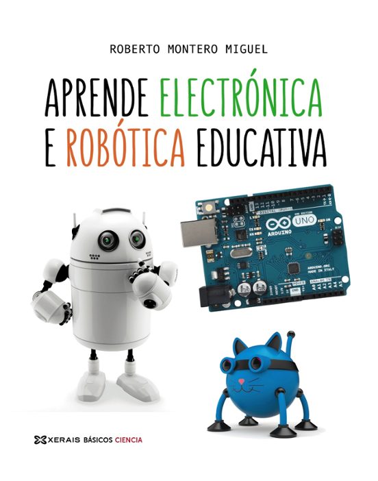Aprende Electrónica E Robótica Educativa
