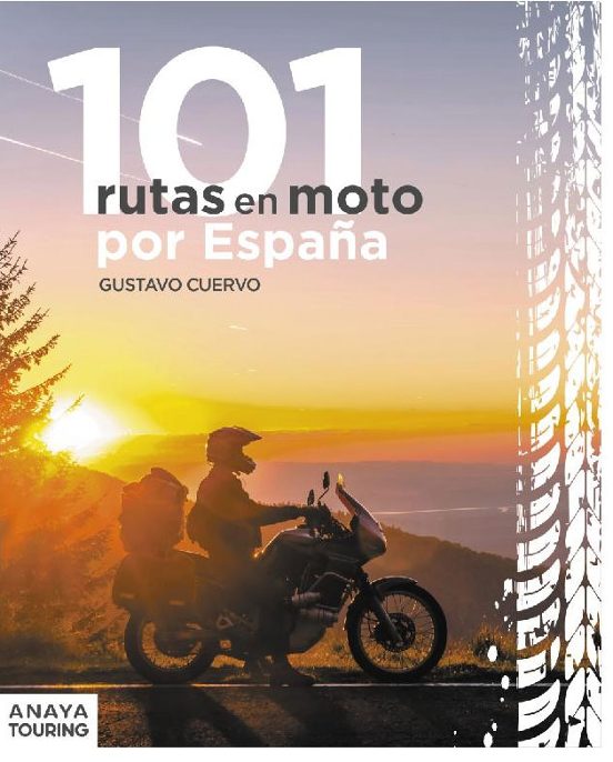 101 Rutas En Moto Por España 2023
