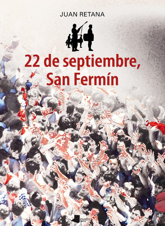 22 De Septiembre San Fermin