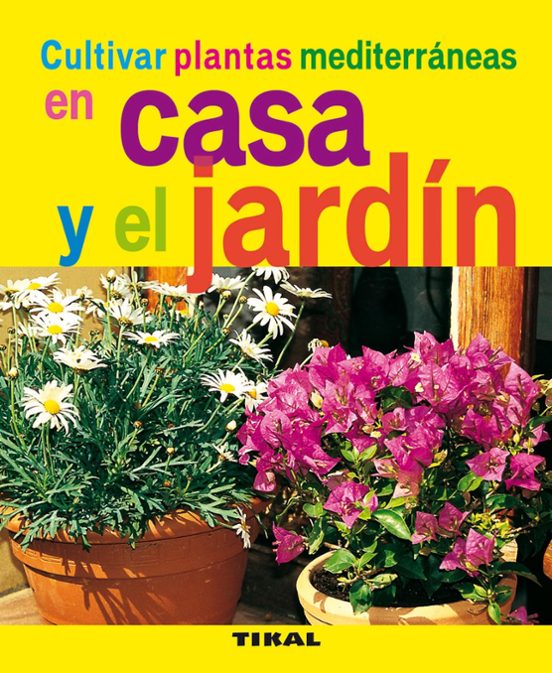 Cultivar Plantas Mediterraneas