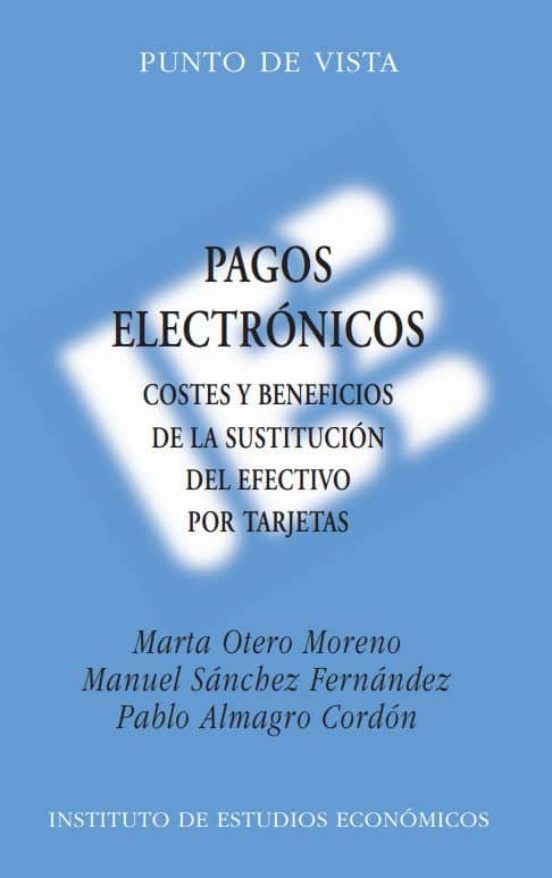 Pagos Electronicos : Costes Y Beneficios De La Sustitucion Del Ef Ecti