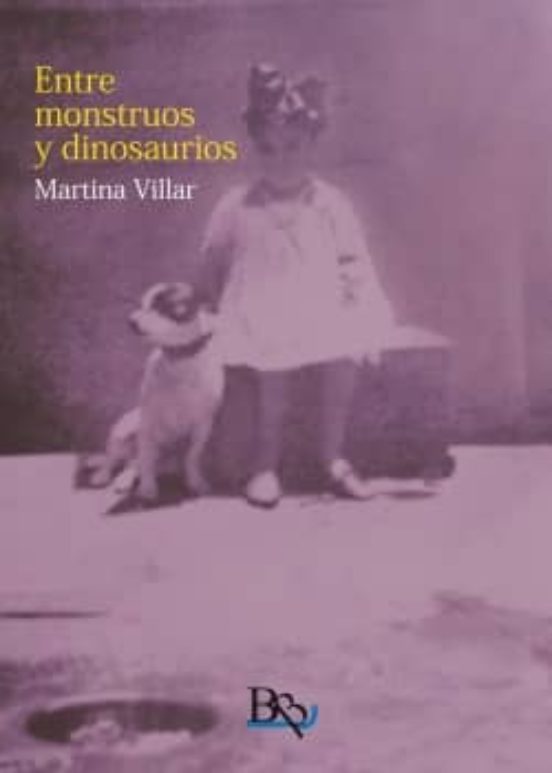 Entre Mostruos y Dinosaurios