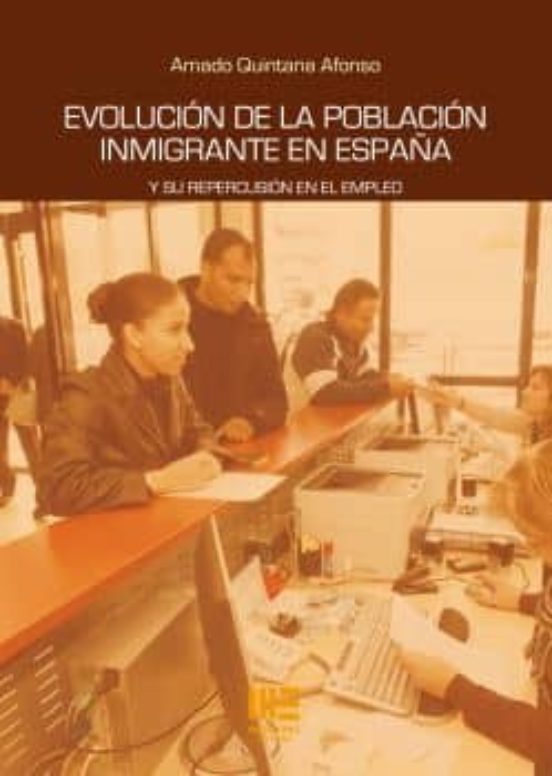 Evolucion De La Poblacion Inmigrante En España