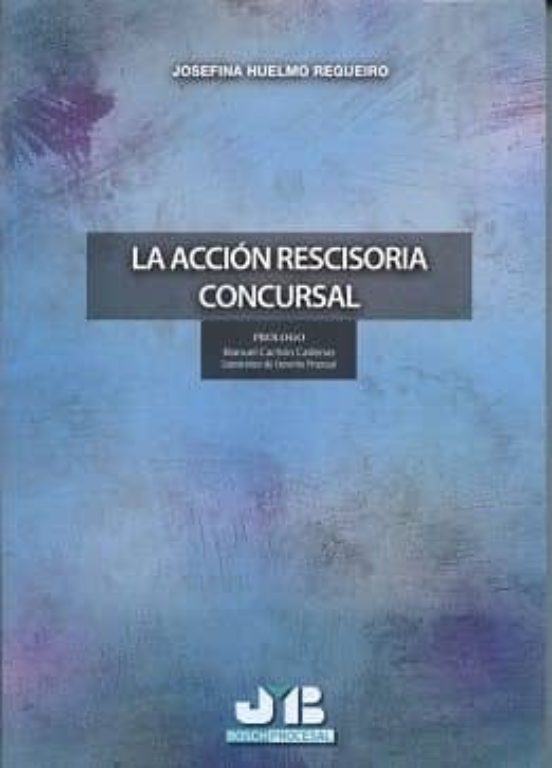La Acción Rescisoria Concursal