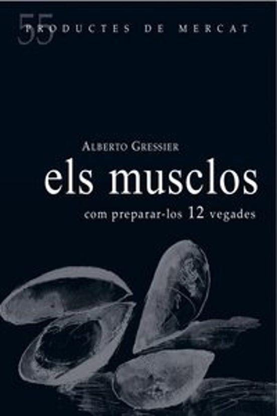 Els Musclos Com Preparar-los 12 Vegades