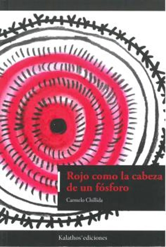 Rojo Como La Cabeza De Un Fósforo