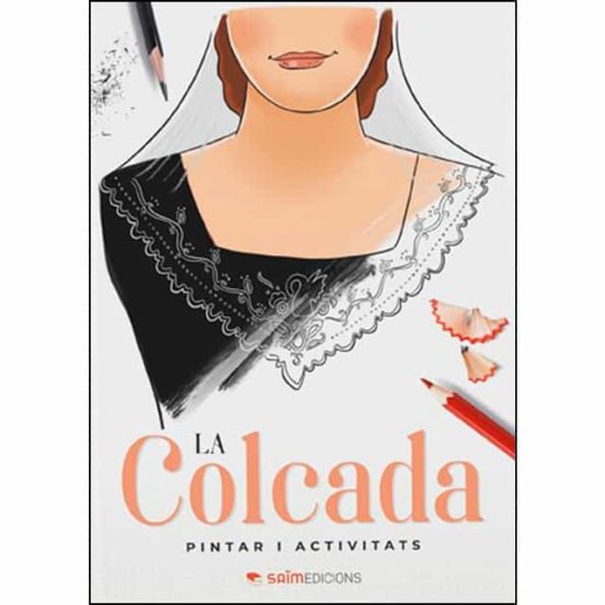 La Colcada. Dibuixar I Activitats