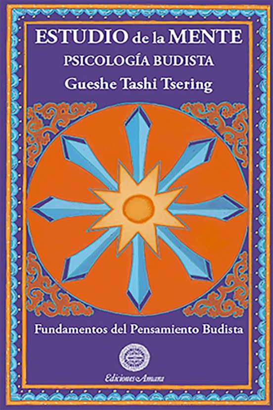 Estudio De La Mente: Psicologia Budista