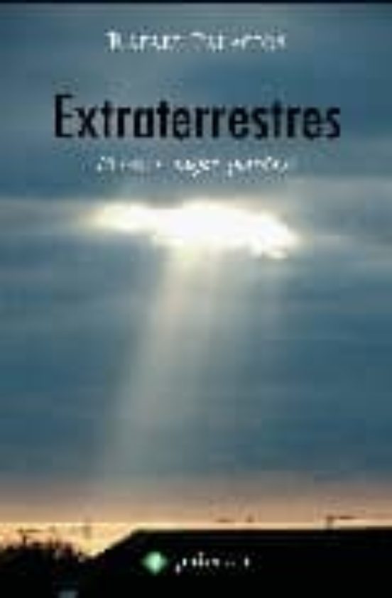Extraterrestres: El Secreto Mejor Guardado
