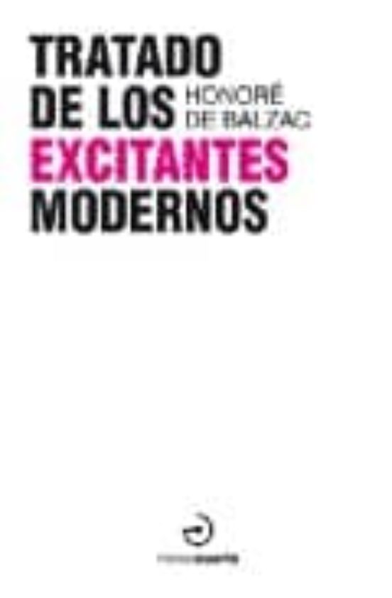 Tratado De Los Excitantes Modernos