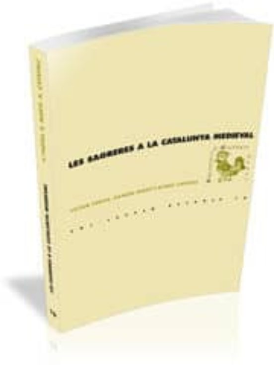 Les Sagreres A La Catalunya Medieval