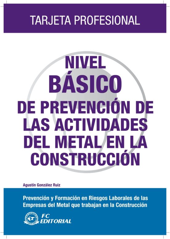 Nivel Basico De Prevencion De Las Actividades Del Metal En La Con Stru